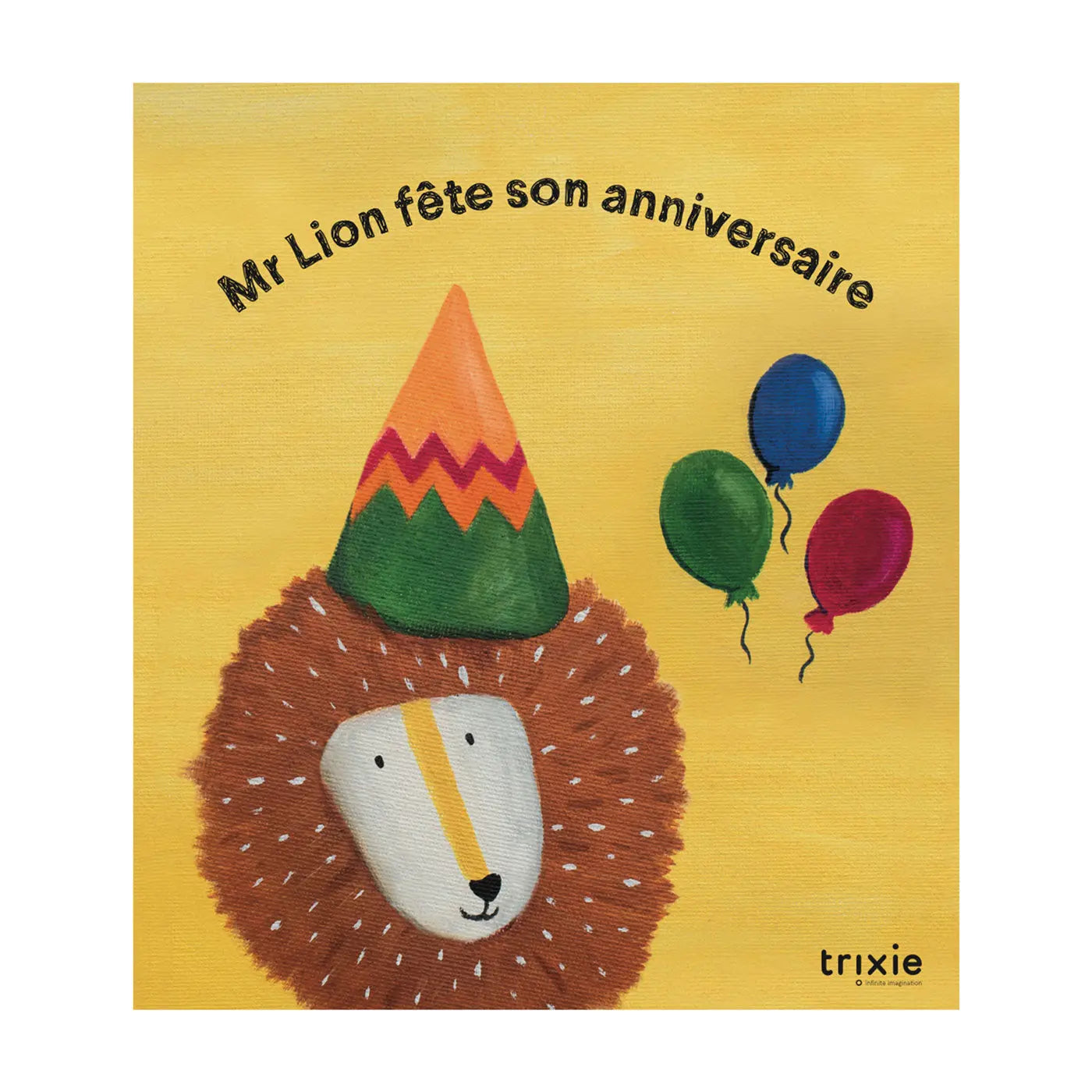 Livre de conte - Le Lion fête son  anniversaire - Trixie Trixie