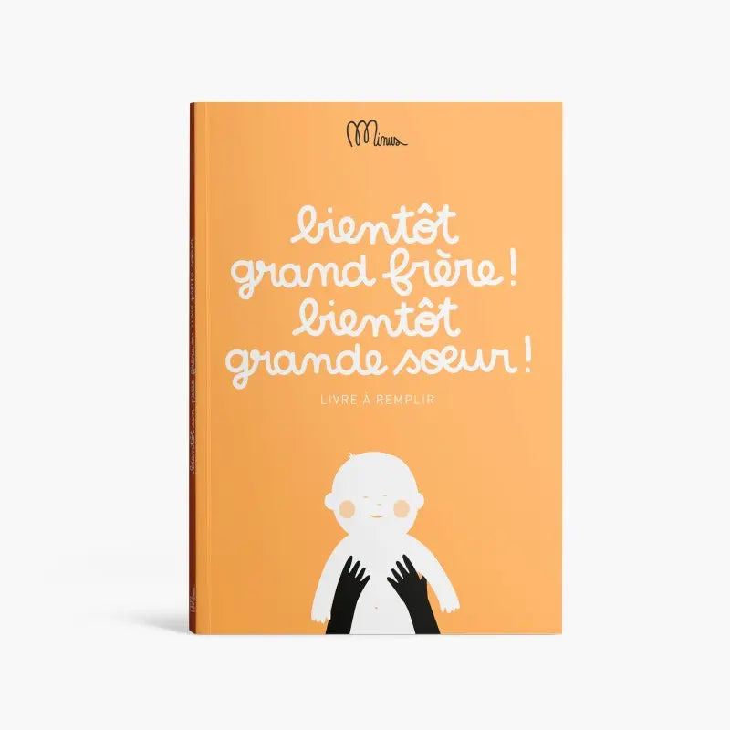 Bientôt grand frère grande sœur – Support ludique pour annoncer bébé minus